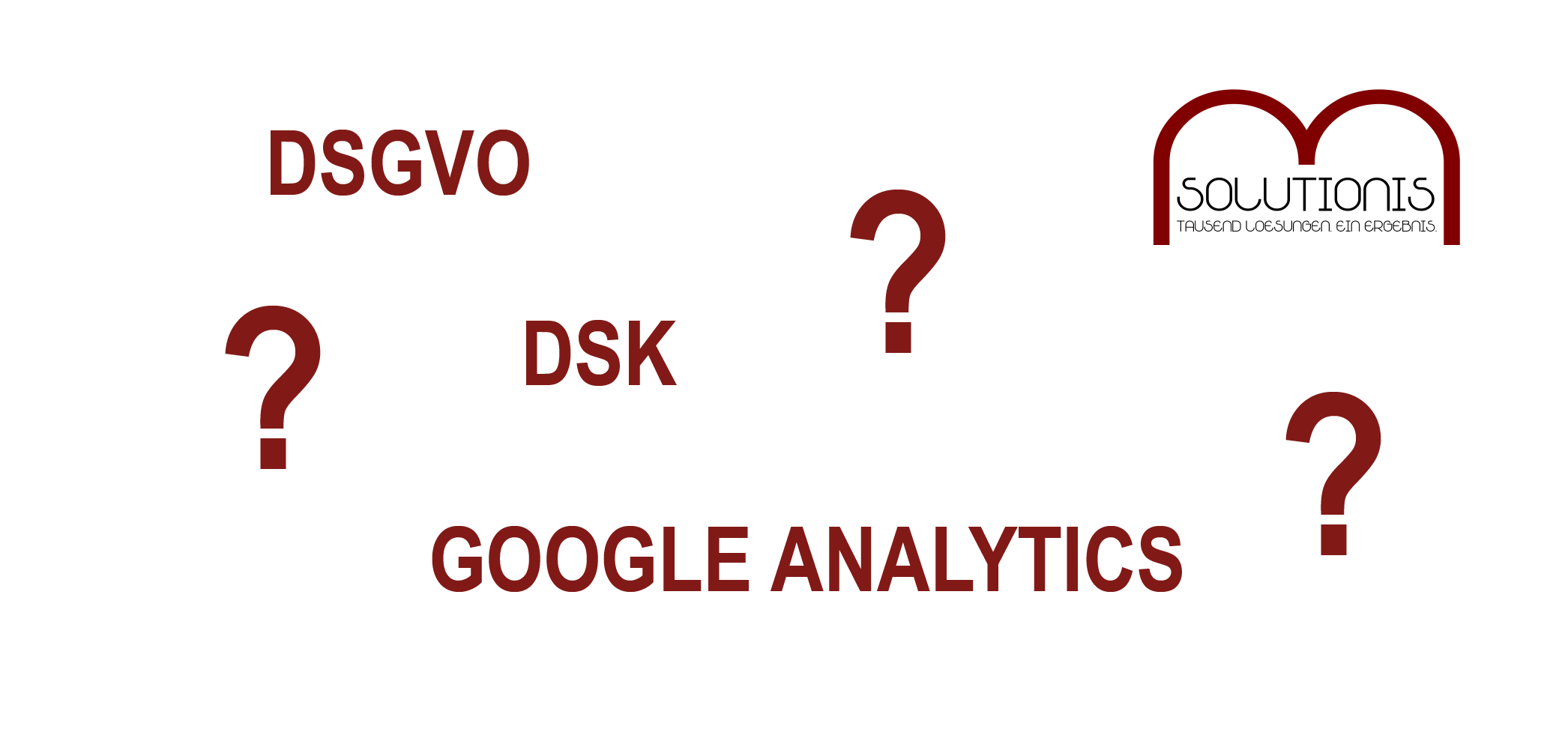 DSK und Goggle Analytics